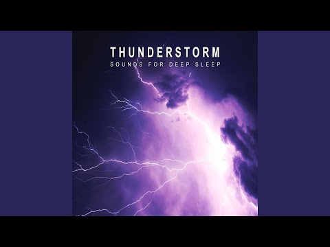 Thunderstorm Sounds for Deep Sleep, Pt. 38