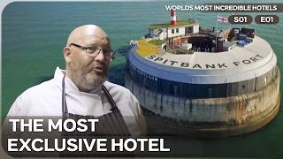 Inside a Luxury Sea Fort Hotel in England | Worlds Most Incredible Hotels - Season 1 Episode 1