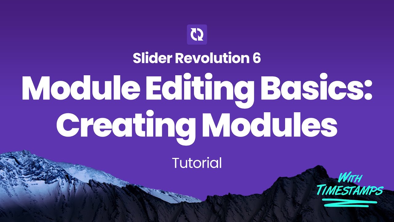 Slider Revolution 6 - Creating Modules