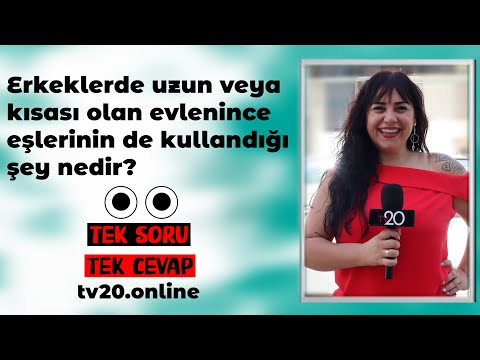 Tek Soru Tek Cevap : "Erkeklerde uzun veya kısası olan evlenince eşlerinin de kullandığı şey nedir?"