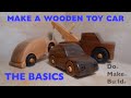 Step By Step Process Of Making A Wooden Toy Car From Scratch Sort Of