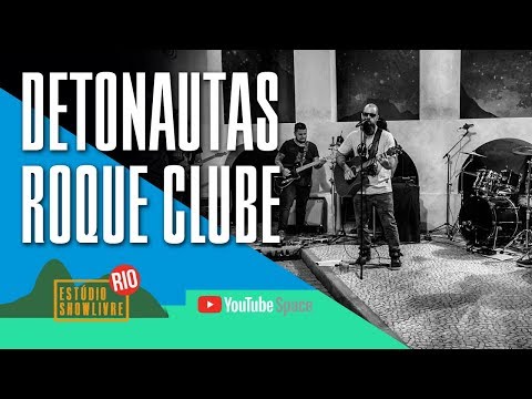 Detonautas Roque Clube no Estúdio Showlivre no YouTube Space Rio - Apresentação completa [full HD]