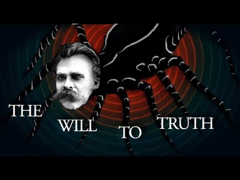 Nietzsche Explained: The Will to Truth