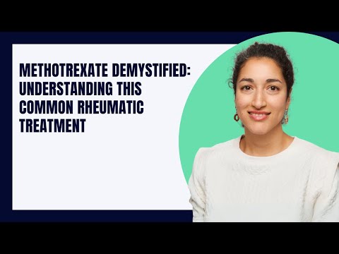 Methotrexate Demystified: Understanding This Common Rheumatic Treatment