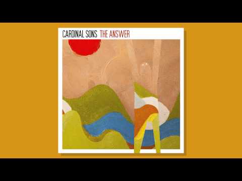 Cardinal Sons - THE ANSWER [OFFICIAL AUDIO]