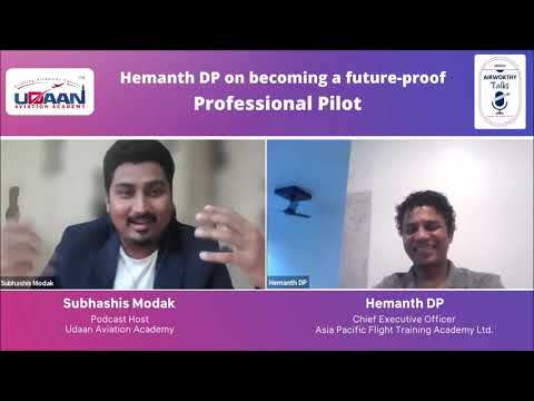 Hemanth DP on becoming a future-proof professional pilot | CEO - Asia Pacific FTO | Airworthy Talks