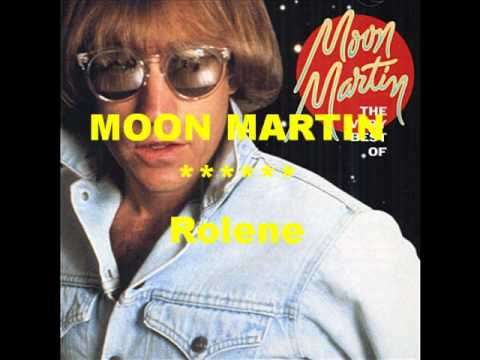 Moon Martin - Rolene