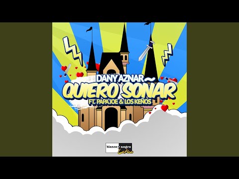 Quiero Soñar (Extended)