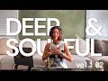 Soulful Jazzy House Mix 30 Min Work From Home Vibes
