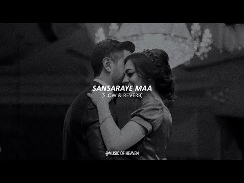 Sansaraye maa | සංසාරයේ මා (Slow & Reverb)