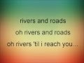 Rivers and Roads lyrics by The Head and The ...