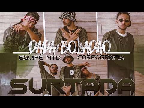 DADÁ BOLADÃO SURTADA ( REMIX BREGA FUNK )