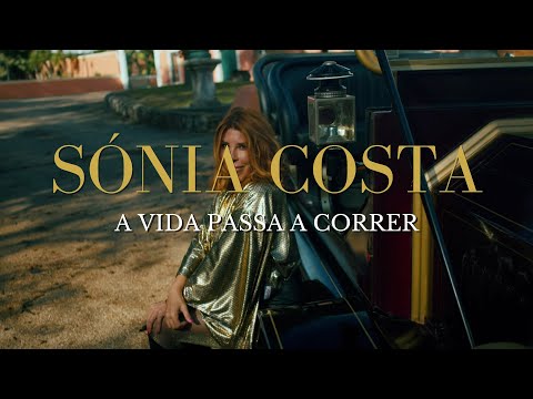 Sónia Costa - A Vida Passa A Correr (Official Video)