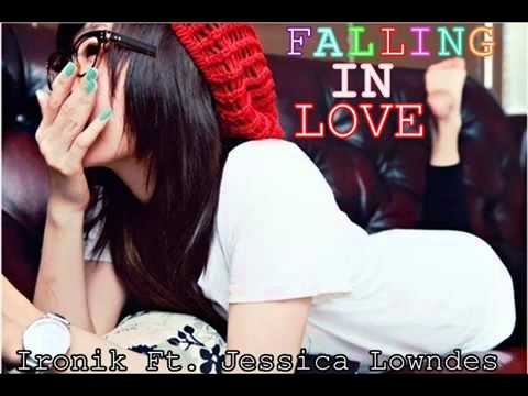 Falling In Love - Ironik Ft. Jessica Lowndes,ALOMSHAH