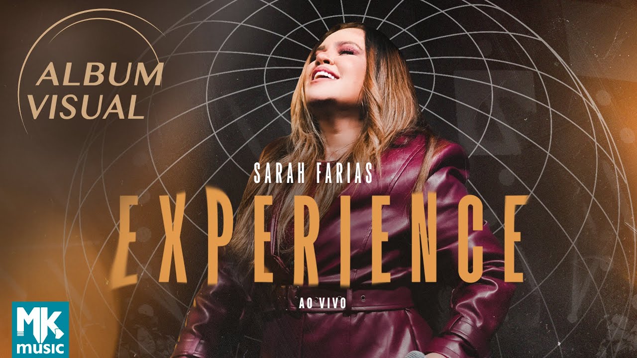 Sarah Farias - Álbum Visual 