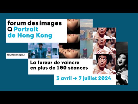 Portrait de Hong Kong - bande annonce Forum des images