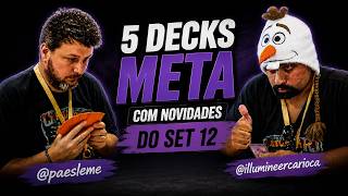 Deck Check #002 - Decks Meta com Novidades do Set 12
