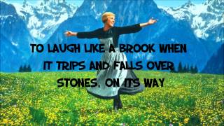 The Sound of music- Hills are Alive - Lyrics - HD