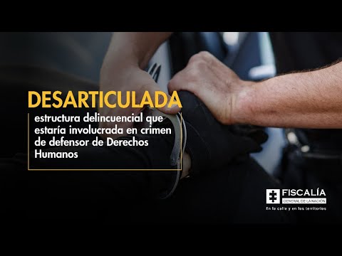 Fiscal Francisco Barbosa: Esclarecimiento de crimen de defensor de Derechos Humanos