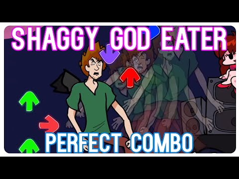Shaggy Mod - God Eater Perfect Combo | Friday Night Funkin