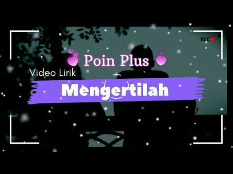 Mengertilah - PlusMinus | Lirik (Video Lyric)