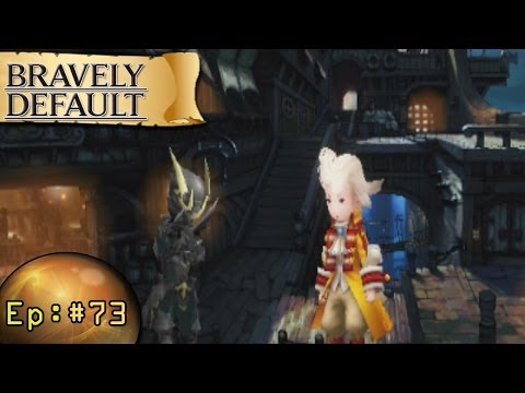 Bravely Default Playthrough Ep 73: Ringabel's Memories Return -CH 6-