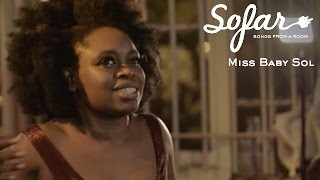 Miss Baby Sol - Plans | Sofar London