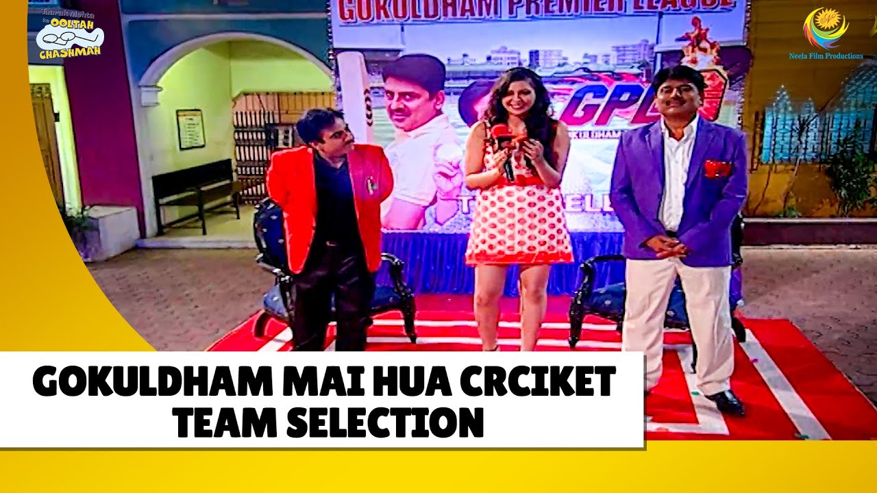 Gokuldham Mai hua Crciket Team Selection! | Haste Raho Hasate Raho| Taarak Mehta ka Ooltah Chashmah