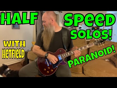Learn guitar solos at half speed. Paranoid Guitar solo Thanksgiving day Jam with Hetfield!