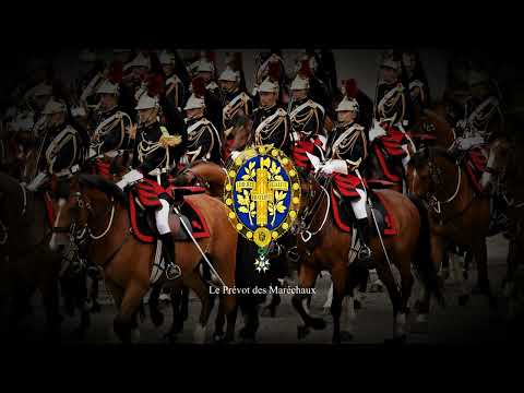 "Le Prévot des Maréchaux" - French military march
