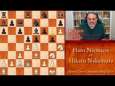 5 Minutes with GM Ben Finegold: Niemann vs Nakamura, Speed Chess Championship 2024