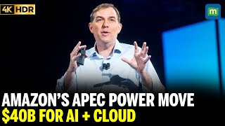 APEC 2025: Amazon to Invest $40B in APEC Countries for AI and Cloud Growth