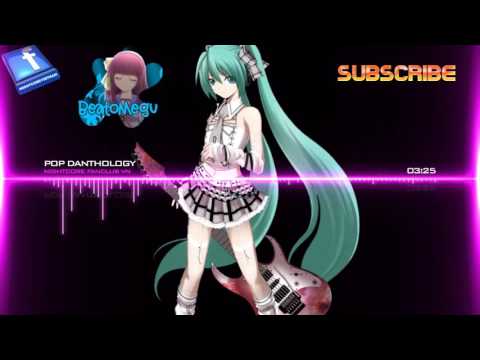 Nightcore Pop Danthology 2012 720p 30fps H264 192kbit AAC