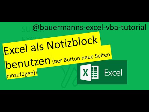 020- EXCEL als Notizblock benutzen (per Button neue Seite hinzufügen) / excel / vba / tutorial /code