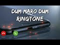 Dum Maro Dum Instrumental BGM Ringtone BGM Ringtone Instrumental Ringtone