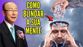 David Paul Yonggi Cho - COMO BLINDAR A SUA MENTE - A Quarta Dimensão (Em Português)