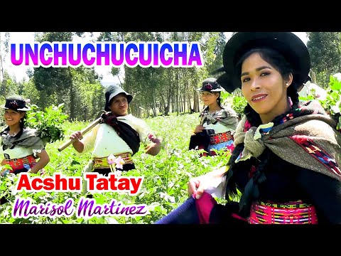 🔴 Purito Huaylash Antiguo - Marisol Martinez - Unchuchuicha - Acshu Tatay en 4K