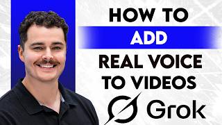 How To Add Your Real Voice To Grok AI Videos [2026 Guide]