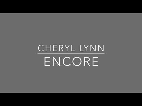 Cheryl Lynn - Encore (Extended Version - OFFICIAL LYRIC VIDEO)