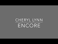 Cheryl Lynn - Encore (Extended Version - OFFICIAL LYRIC VIDEO)