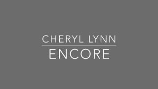 Cheryl Lynn - Encore (Extended Version - OFFICIAL LYRIC VIDEO)