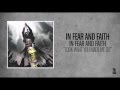 In Fear And Faith - Look What You Made Me Do