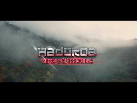 HADOKOA - Neko & Maissouille - Official Video
