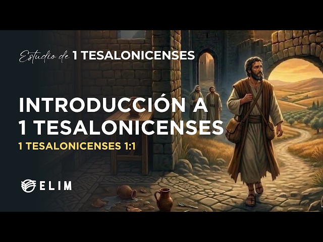 Vídeo relacionado con 1 Tesalonicenses: Versículo a versículo