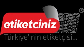 ETİKETCİNİZ