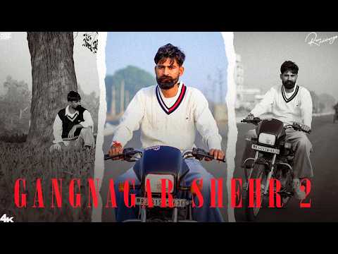 Ganganagar Shehr 2