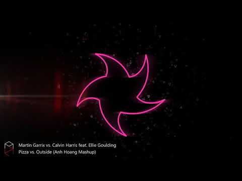 🍕🍕🍕 Martin Garrix vs. Calvin Harris feat. Ellie Goulding - Pizza vs. Outside (Anh Hoang Mashup)