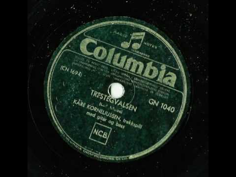 Kåre Korneliussen - Trestegvalsen - Col.  GN 1040 - 1948