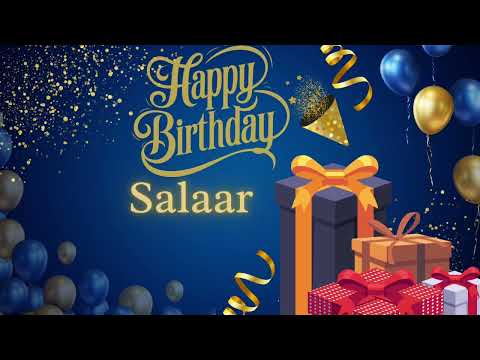 Happy Birthday Salaar | Happy Birthday Salar #happybirthdaysalaar #happybiryhdaysalar