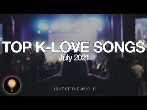 Top K-LOVE Songs | July 2021 | Light of the World
